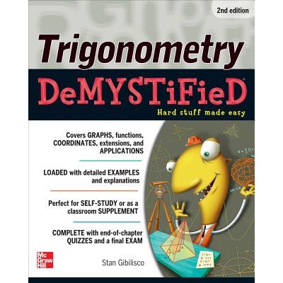 Trigonometry Demystified 2/E | Stan Gibilisco