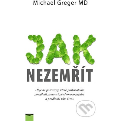 Jak nezemřít - Michael Greger