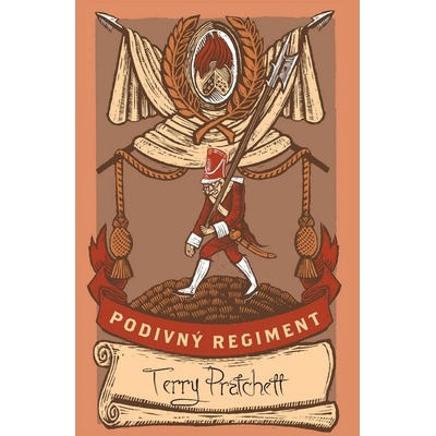 Podivný regiment - limitovaná sběratelská edice, 1. vydání - Terry Pratchett