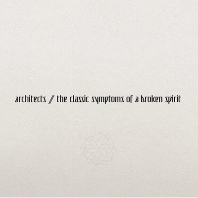 Architects - The Classic Symptoms Of A Broken Spirit (Gatefold Sleeve) (Random Eco Mix Coloured) (LP) (8714092793239)