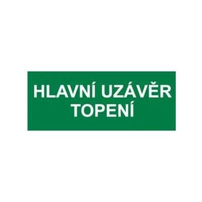 Informační samolepka hlaní uzávěr topení 8 x 20 cm