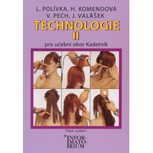 Technologie II Kadeřník - Ladislav Polívka