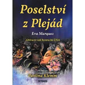 Poselství z Plejád | Eva Marquez (ISBN: 9788076511101)