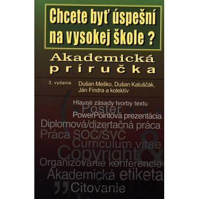Akademická príručka - Dušan Meško; Dušan Katuščák; Ján Findra