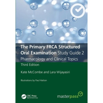 Primary FRCA Structured Oral Examination Study Guide 2