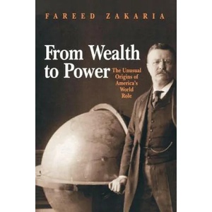 From Wealth to Power | Fareed Zakaria (ISBN: 9780691010359)