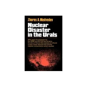 Nuclear Disaster in the Urals | Zhores A. Medvedev (ISBN: 9780393334111)