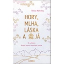 Tessa Randau Hory, mlha, láska a já Provedení: Tištěná kniha