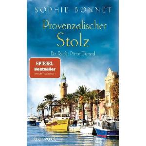 Provenzalischer Stolz | Sophie Bonnet (ISBN: 9783734110160)