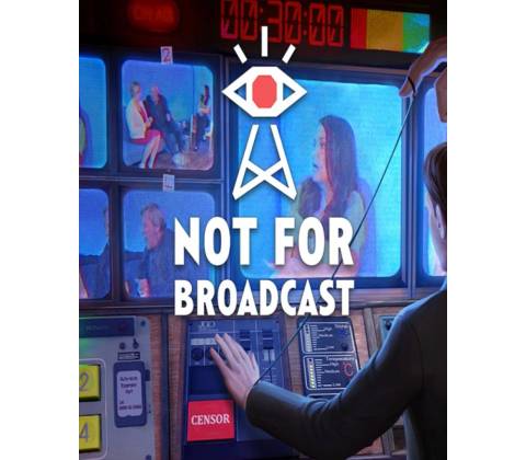 Not For Broadcast