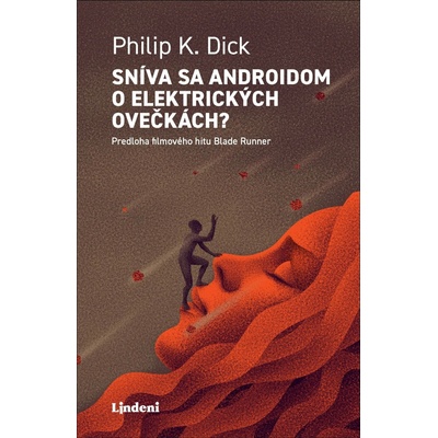 Sníva sa androidom o elektrických ovečkách? - Philip K. Dick