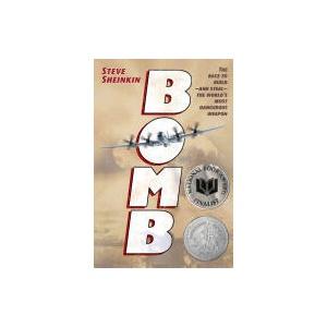 Bomb | Steve Sheinkin (ISBN: 9781250050649)