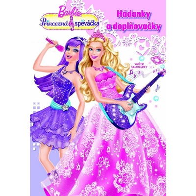 Barbie Princezná a speváčka Hádanky a doplňovačky
