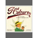 Pot Culture