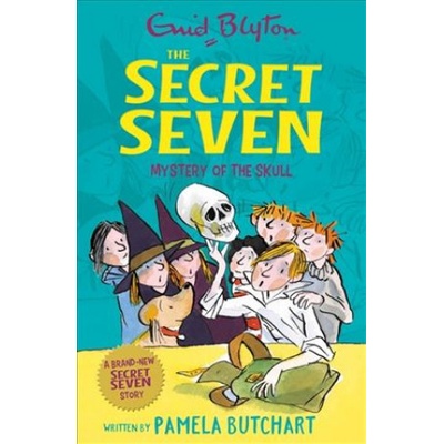 Secret Seven: Mystery of the Skull - Pamela Butchart, Enid Blytonová