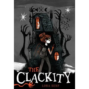 The Clackity | SENF LORA (ISBN: 9781665902687)