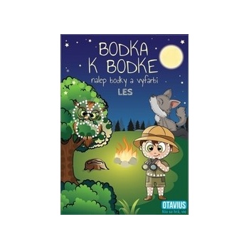 Bodka k bodke - Les