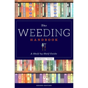 Weeding Handbook | Rebecca Vnuk (ISBN: 9780838937174)