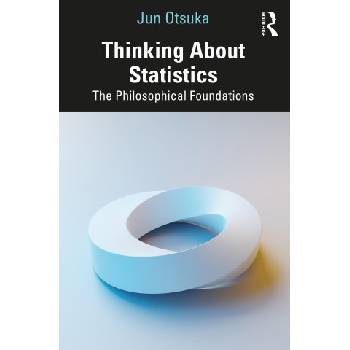 Thinking About Statistics | Jun Otsuka