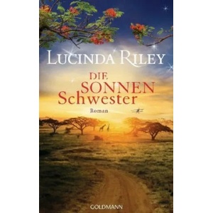 Die Sonnenschwester | Lucinda Riley (ISBN: 9783442314478)
