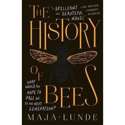 History of Bees Lunde Maja