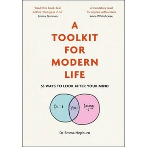 Toolkit for Modern Life | Dr Emma Hepburn (ISBN: 9781529410228)