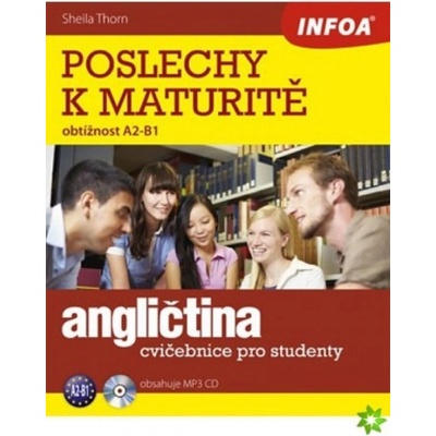 Angličtina Poslechy k maturitě Sheila Thorn