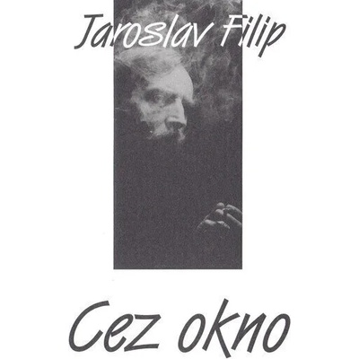 Jaroslav Filip - Cez Okno (CD) (8588006155204)