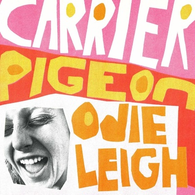Odie Leigh - CARRIER PIGEON Vinyl