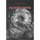 Faustův deník - Josef Veselý