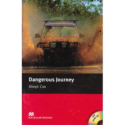 Dangerous Journey + Audio CD • Macmillan Readers Beginner