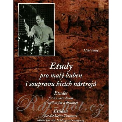 Etudy pre malý bubon aj súpravu bicích nástrojov od Miloš Veselý