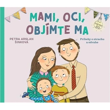 Mami, oci, objímte ma