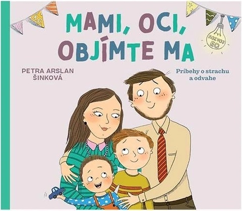 Mami, oci, objímte ma