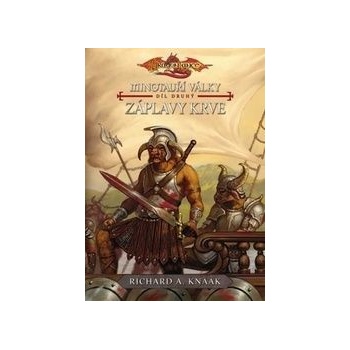 Záplavy krve - A. Knaak Richard