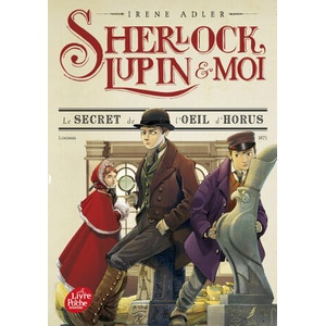 Sherlock, Lupin et moi - Tome 8 | Irene Adler (ISBN: 9782017213550)