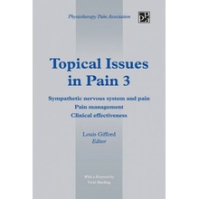 Topical Issues in Pain 3