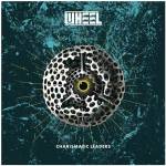 The Wheel - Charismatic Leaders (Limited Edition) (CD) (0196588658426)