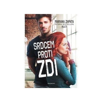 Srdcem proti zdi - Mariana Zapata