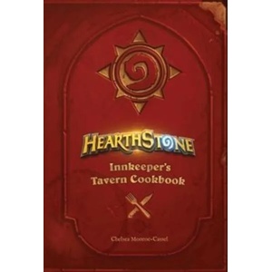 Hearthstone Innkeeper`s Tavern Cookbook (ISBN: 9781785657375)