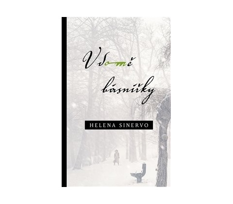 V domě básnířky - Helena Sinervo