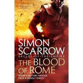 Blood of Rome Eagles of the Empire 17 Scarrow SimonPaperback softback