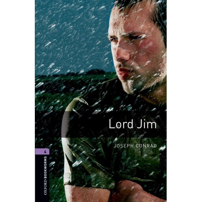 New Oxford Bookworms Library 4 Lord Jim Oxford University Press