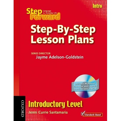 STEP FORWARD INTRODUCTORY STEP-BY-STEP LESSON PLANS ADELSON GOLDSTEIN J. SANTAMARIA J. C.