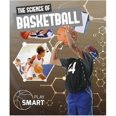 The Science of Basketball