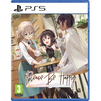 Sometimes You Please Be Happy (PS5)