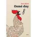 Osmé dny
