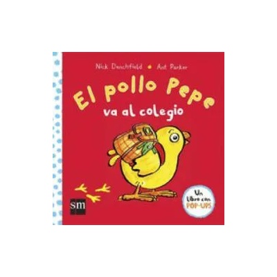 El pollo Pepe va al colegio | NICK DENCHFIELD