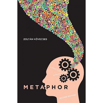 Metaphor | Zoltan K´ovescses