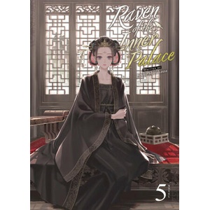 Raven of the Inner Palace (Light Novel) Vol. 5 | V05 (2024)
